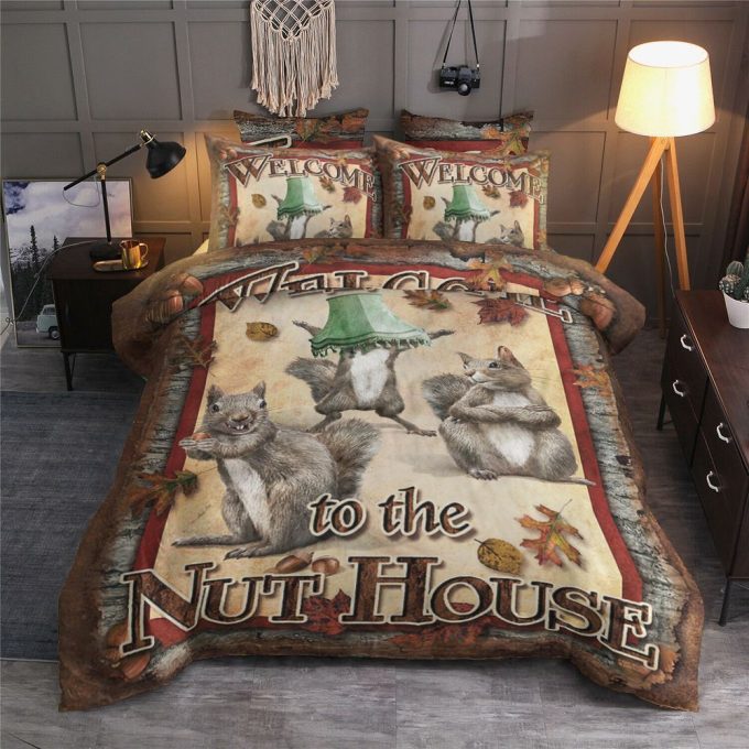 Squirrel Welcome To The Nut House Cotton Bed Sheets Spread Comforter Duvet Cover Bedding Sets Perfect Gifts For Squirrel Lover Thanksgiving 1