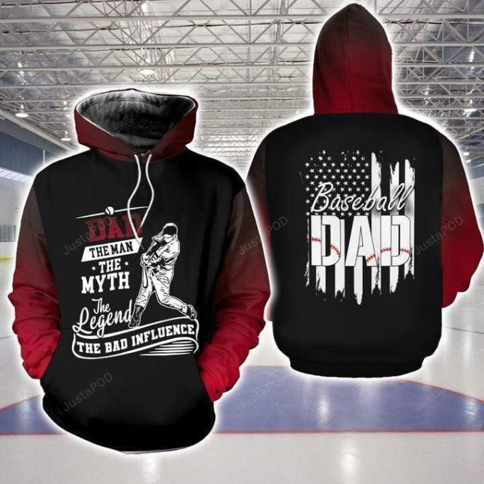 Baseball Dad The Man The Myth The Legend 3D All Print Hoodie, Zip- Up Hoodie 1