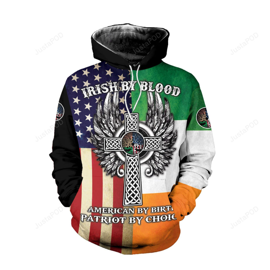 Irish By Blood American By Birth Patriot By Choice 3D All Print Hoodie, Zip- Up Hoodie 4