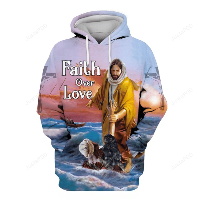 Faith Over Love 3D All Over Printed Hoodie, Zip- Up Hoodie 1
