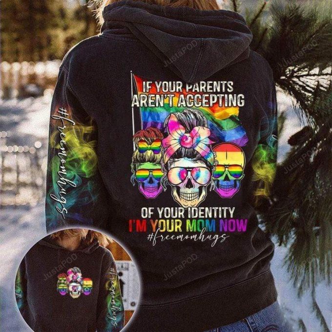 Lgbt Skull I’m Your Mom Now 3D All Print Hoodie, Zip- Up Hoodie 1