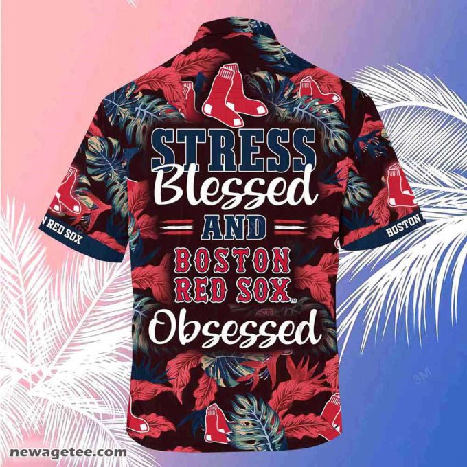 Boston Red Sox Mlb Summer Beach Hawaiian Shirt Stress Blessed Obsessed 4