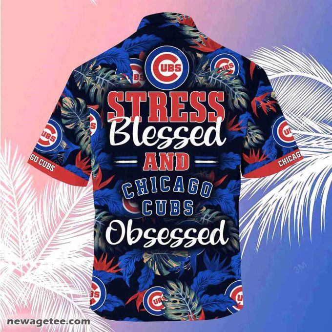 Chicago Cubs Mlb Summer Beach Hawaiian Shirt Stress Blessed Obsessed 4