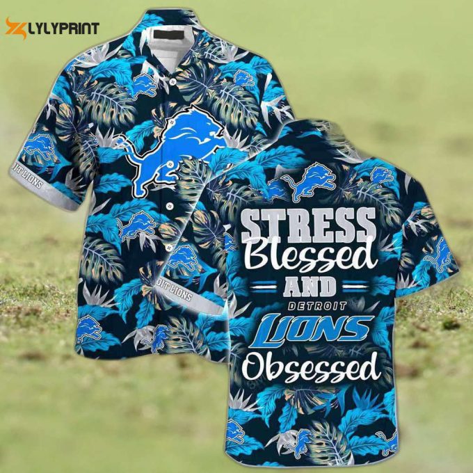 Detroit Lions Nfl Summer Beach Hawaiian Shirt Stress Blessed Obsessed 1