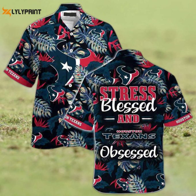 Houston Texans Nfl Summer Beach Hawaiian Shirt Stress Blessed Obsessed 1