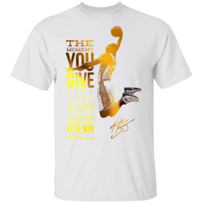 Kobe Bryant Motivational Quote T-Shirt 1