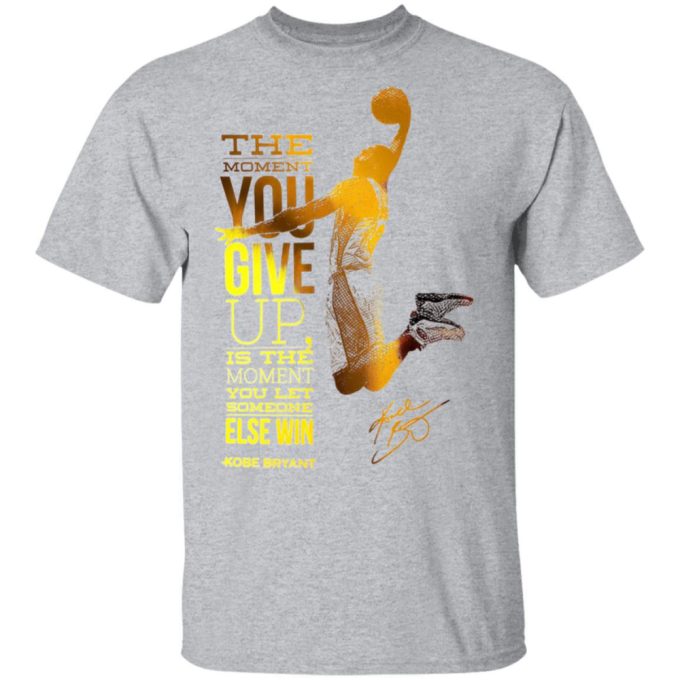Kobe Bryant Motivational Quote T-Shirt 2