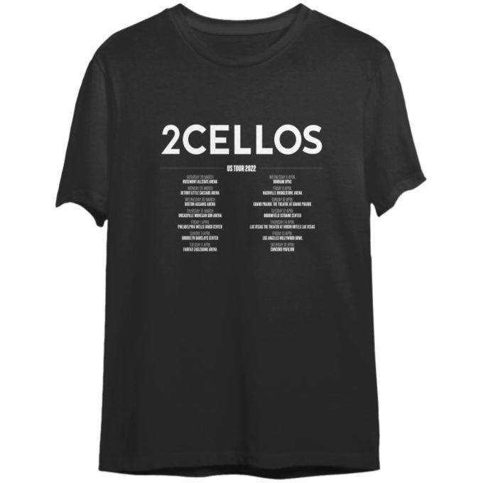 2Cellos Dedicated Us Tour 2022 Unisex T-Shirt, 2Cellos 2022 Tour Shirt 2