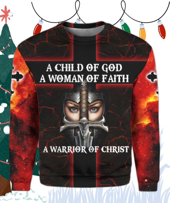 A Child Of God A Woman Of Faith Crewneck Sweatshirt For Men &Amp;Amp; Women 1