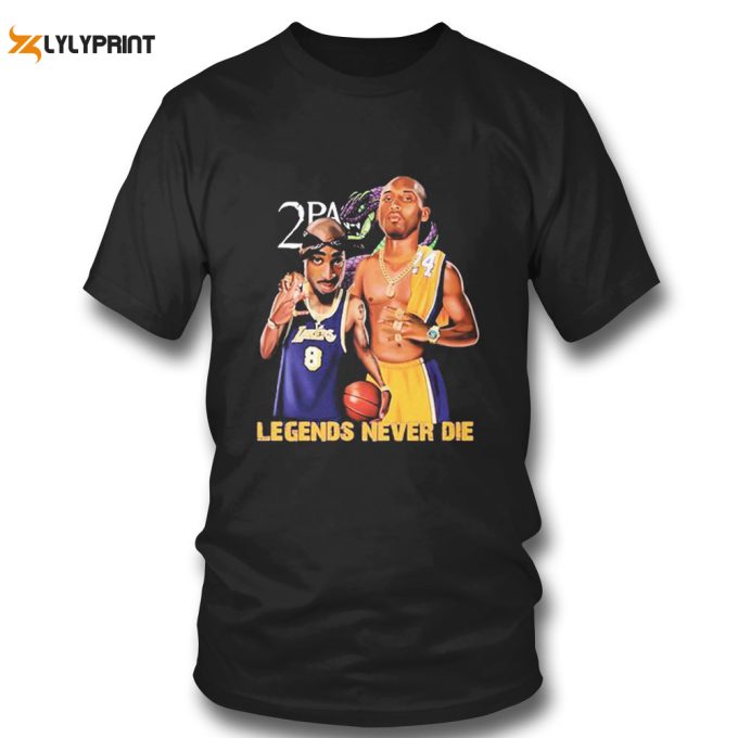 Los Angeles Lakers Tupac And Lebron Kobe Bryant Legends Never Die T-Shirt 1