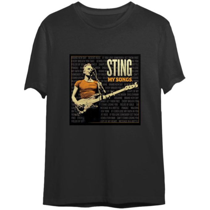 Sting My Songs 2023 World Tour T-Shirt, Sting Tour 2023 Shirt 3