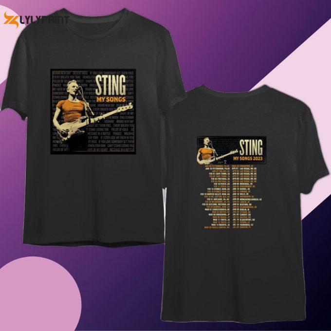Sting My Songs 2023 World Tour T-Shirt, Sting Tour 2023 Shirt 1
