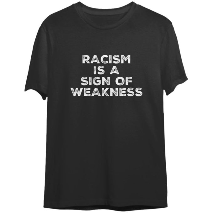 Confront Hate Asian {Type} S T-Shirt: Racism As A Weakness 1