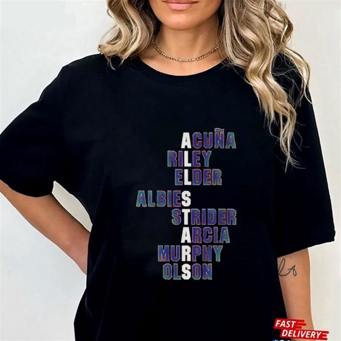 All Stars Acuna Riley Elder Albies Strider Arcia Murphy Olson T-Shirt For Men Women Gift For Men And Women 3