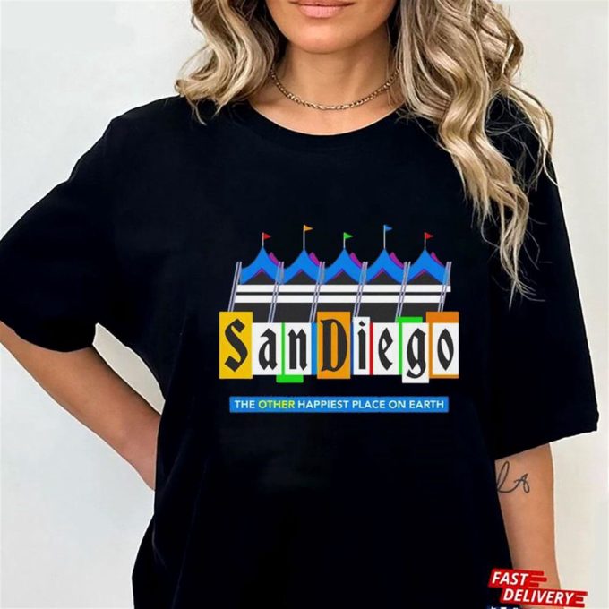 San Diego The Other Happiest Place On Earth T-Shirt For Men Women Gift For Men And Women 4