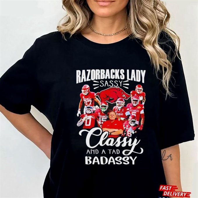 Official Razorbacks Lady Sassy Classy And A Tad Badass T-Shirt Ladies Tee For Men And Women Gift For Men Women 10