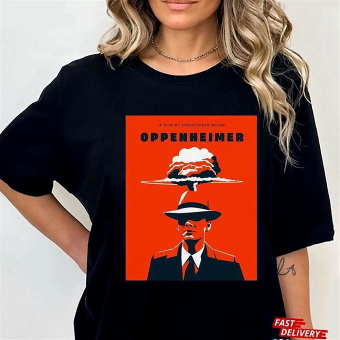 Oppenheimer A Film By Christopher Nolan T-Shirt Ladies Tee For Men And Women Gift For Men Women 10