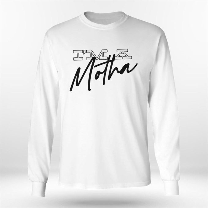 Official Keke Palmer Im A Motha Text 2023 T-Shirt For Men And Women Gift For Men Women 4