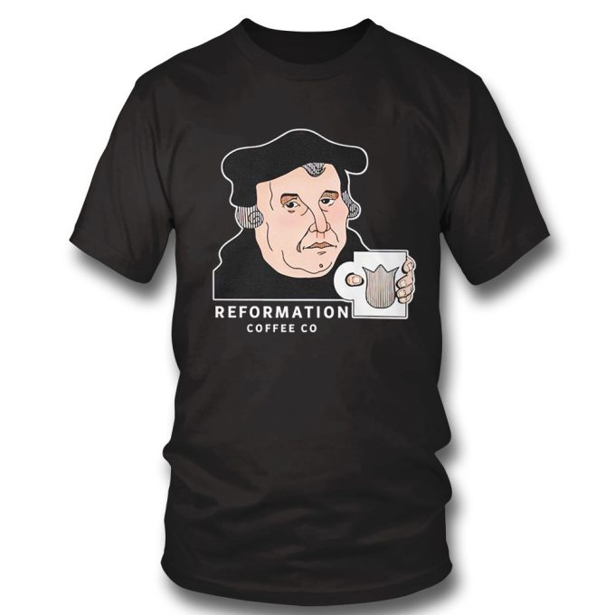 Official Martin Luther Reformation Coffee Co Gift For Men Women 2