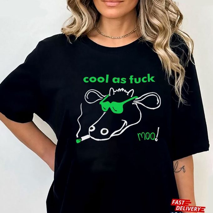 Official Cool As Fuck Moo Gift For Men Women 4