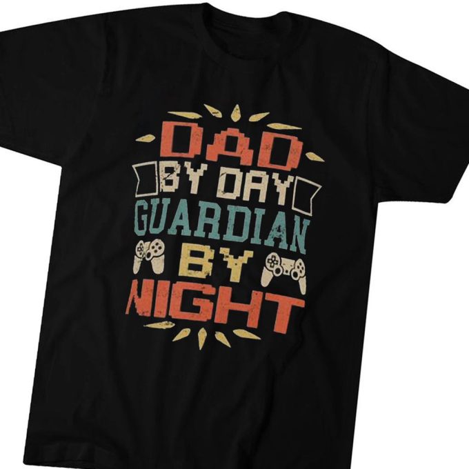 Official Dad By Day Guardian By Night T-Shirt For Men And Women Gift For Men Women 1
