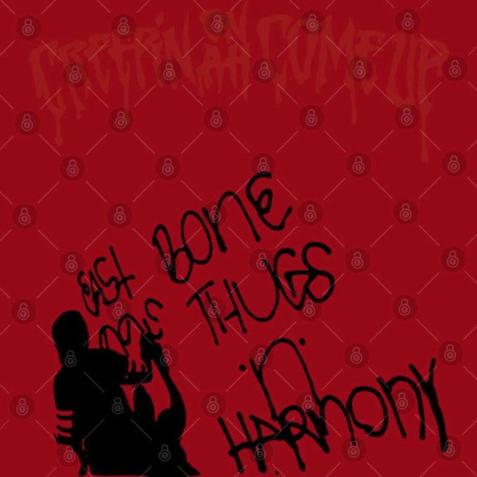 1991 Bone Thugs-N-Harmony Creepin On Ah Come Up T-Shir Gift For Men And Women 4