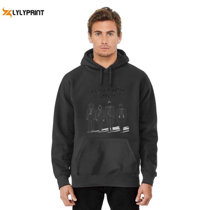 2021 Reservation Dogs Drama Hoodies: Stylish And Comfortable Collection 1