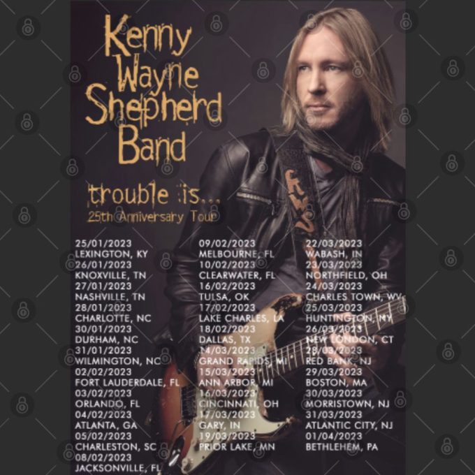 2024 Kenny Wayne Shepherd Trouble Is Shirt Gift For Men And Women 3