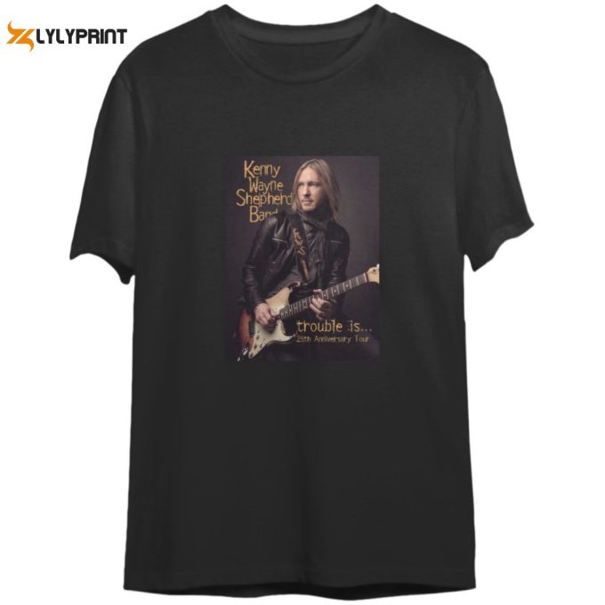 2024 Kenny Wayne Shepherd Trouble Is Shirt Gift For Men And Women 1