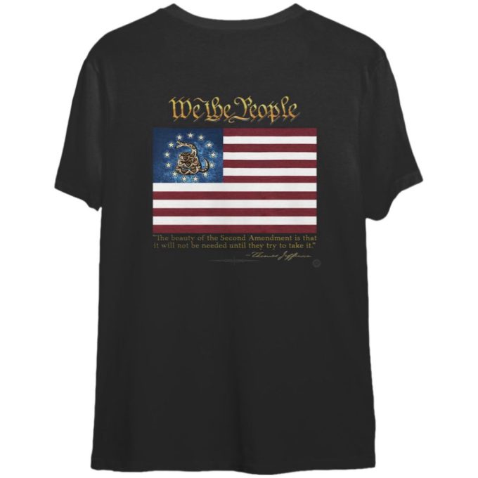 2Nd Amendment We The People Thomas Jefferson Shirt Gift For Men And Women 3