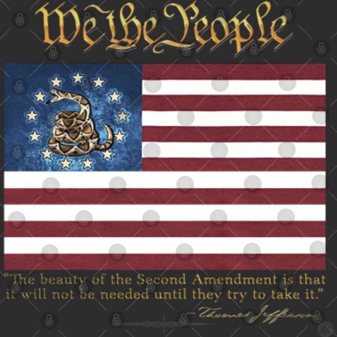 2Nd Amendment We The People Thomas Jefferson Shirt Gift For Men And Women 4