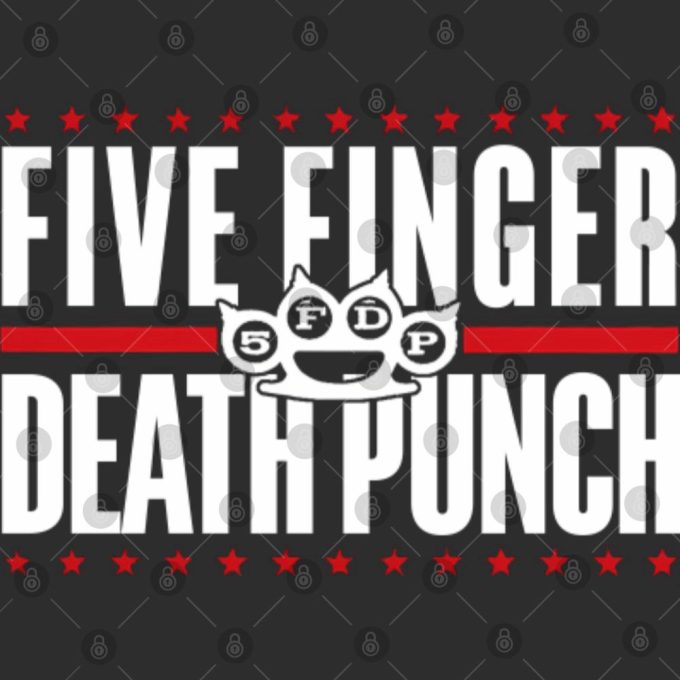 5Fdp - Five Finger Death Punch Shirt Gift For Men And Women 3