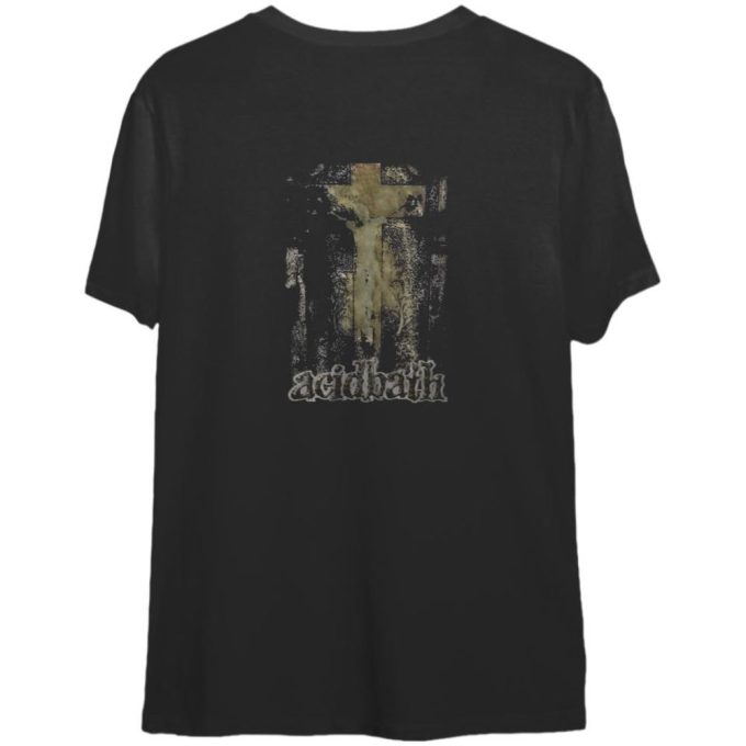 Acid Bath- Paegan Terrorism Tactics T-Shirt: Grungy Metal Merchandise 2