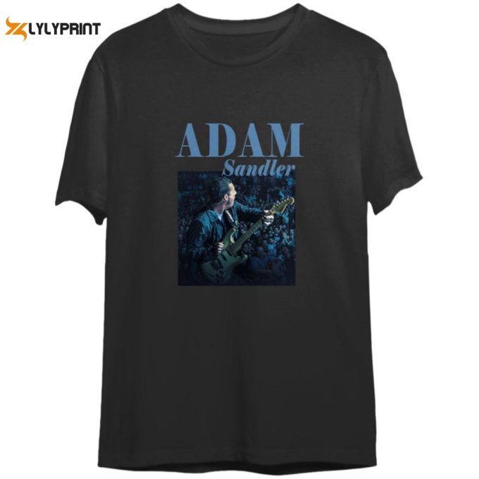 Adam Sandler Tour 2023 Comedy Tour 2023 Double Sided T Shirts, Adam Sandler 2023 Tour Double Sided T Shirts For Fan 1