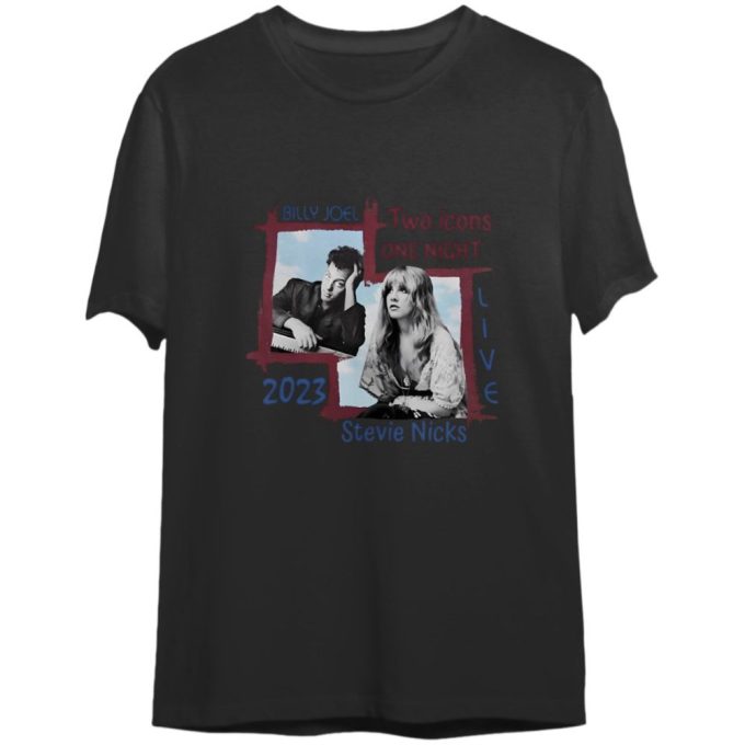 Billy Joel Concert Tour 2023 Shirt, Billy Joel Stevie Nick Two Icons One Night T-Shirt 1