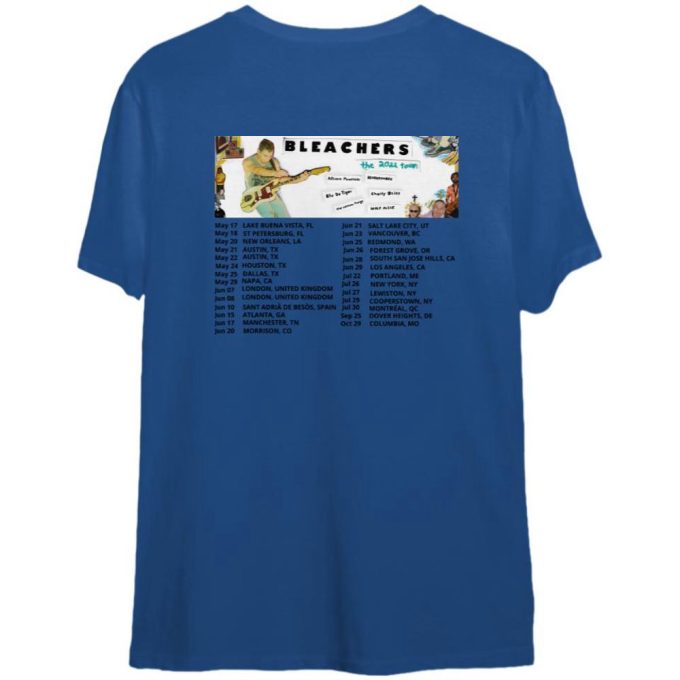 Bleachers 2022 Tour Unisex T-Shirt: Trendy &Amp; Timeless Concert Apparel 2