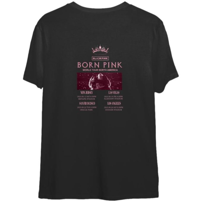 Born Pink 2023 Tour Doulbe-Sides Shirt, Blackpink World Tour T-Shirt, Black Pink Merch, Black Pink Concert Girls Outfit 3