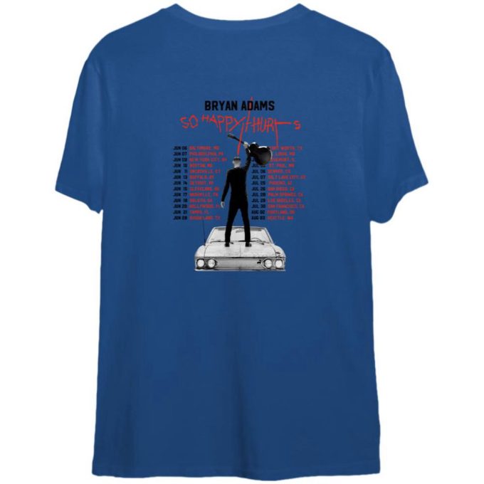 Bryan Adams Tour 2023 T-Shirt, So Happy Hurts Tour T-Shirt 2