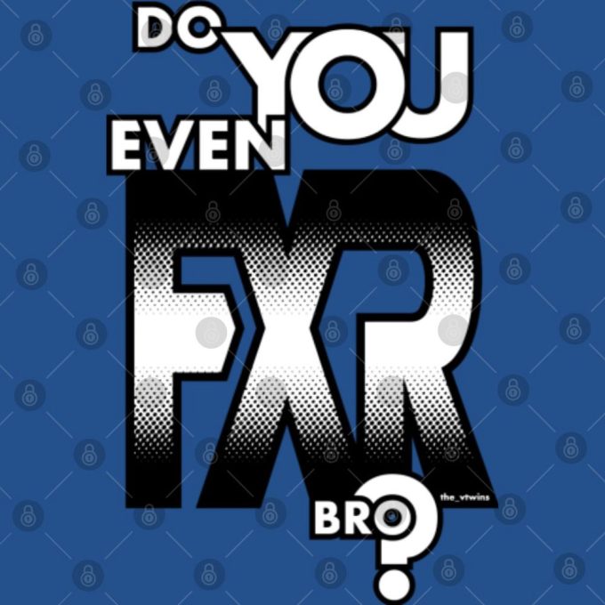 Do You Even Fxr Bro ? - House Of The Triangle T-Shirt - Fxr - T-Shirt 4