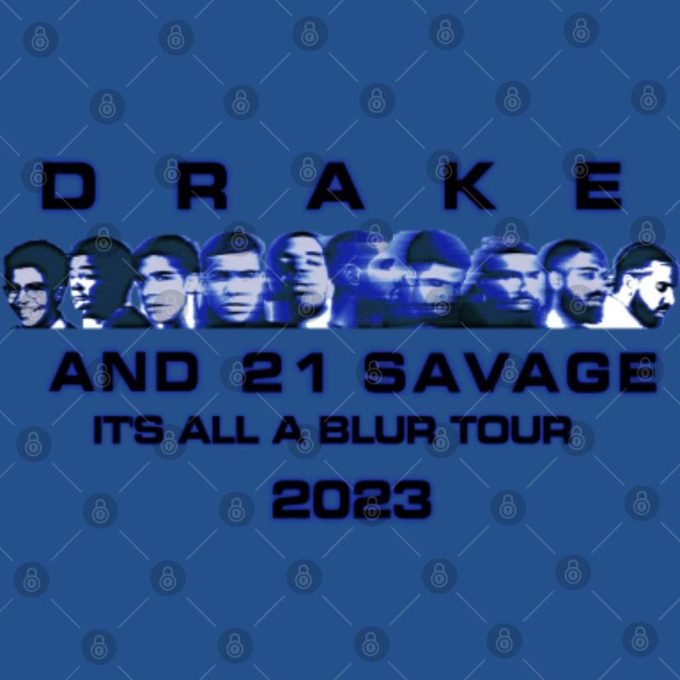 Drake 21 Savage Rap T Shirt 2-Sided Design All A Blur Tour 2023 2