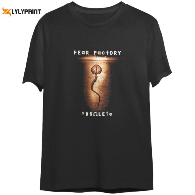 Fear Factory - Obsolete Shirt Gift For Men And Women 1