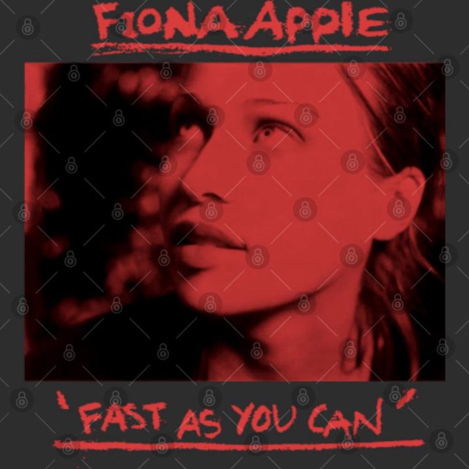 Fiona Apple Fast As You Can On Tour T-Shirt, Fast As You Can Shirt 3