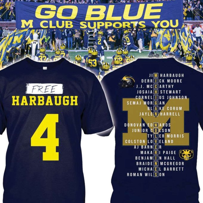 Free Harbaugh Go Blue! Football Fans T-Shirt 5