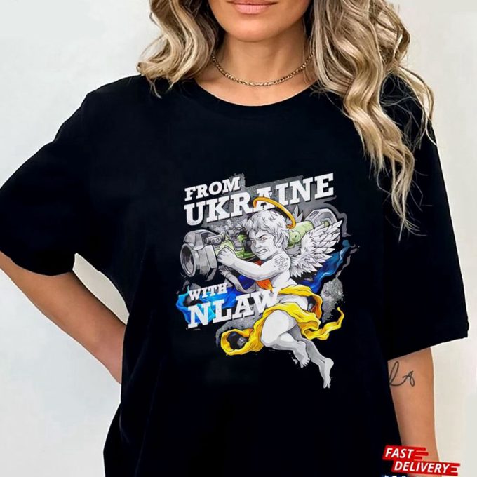 From Ukraine With Nlaw T-Shirt Hoodie Gift For Men And Women 3