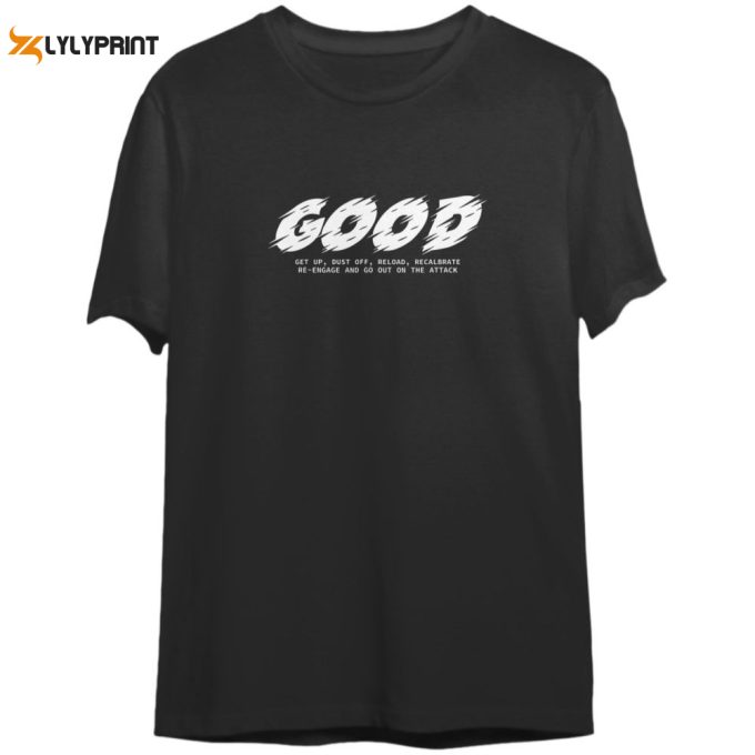 Good Motivational Jocko Navy Seals - Good Motivational Jocko Navy Seals - T-Shirt 1