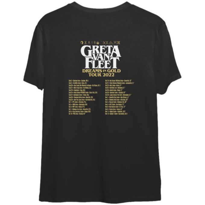 Greta Van Fleet Dreams In Gold Tour Shirt | Greta Van Fleet Dreams In Gold Tour 2022 T Shirt 2