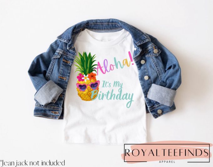 Hawaiian Luau Pineapple First Birthday T-Shirt - Fun Pool Party Shirt For Hawaiian Themed Birthdays 2