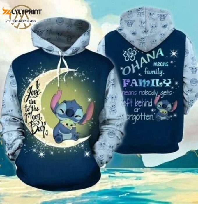 I Love You The Moon And Back Hoodie, Lilo And Stitch Disney Hoodie 1