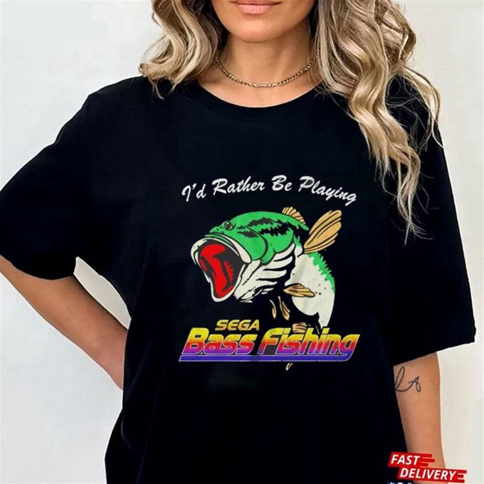 Id Rather Be Playing Sega Bass Fishing T-Shirt For Men Women Gift For Men Women 5