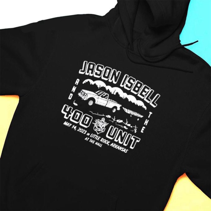 Jason Isbell And The 400 Unit May 14 Little Rock Ar 2023 Event T-Shirt For Men Women Gift For Men Women 3